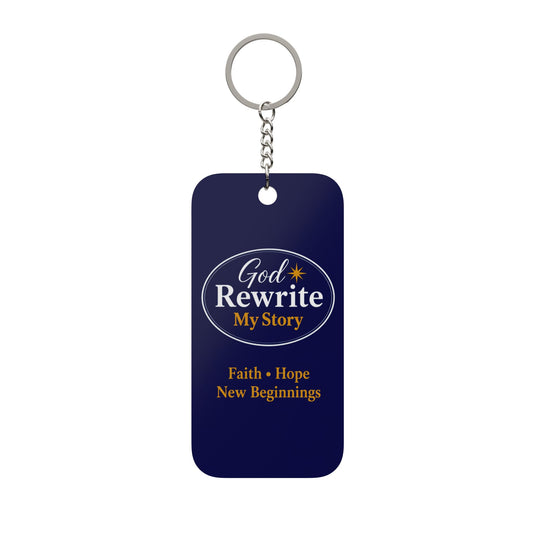 Inspirational Keychain: "God Rewrite My Story" Double-Sided Charm — Faith, Hope & New Beginnings