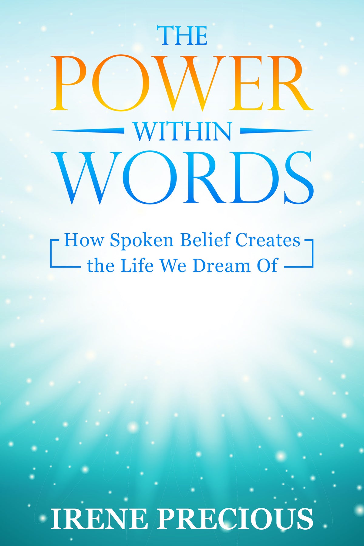 THE Power Within Words